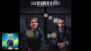 MELVIN MOYA feat: LUIS CONCEPCION - SACA MI ALMA DE LA CARCEL