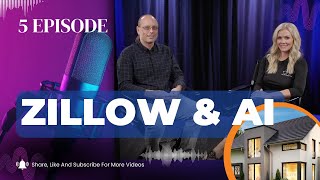 The Truth about Zillow, Zestimate, and AI