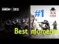 Rainbow Six Siege | Best moments | #1