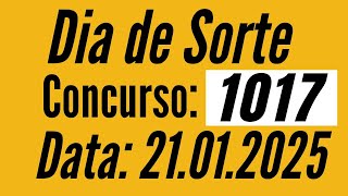 ⭕️ Resultado Dia de Sorte, Dia de Sorte de 21/01, Dia de Sorte de hoje,