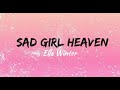 Elle Winter - Sad Girl Heaven Lyrics