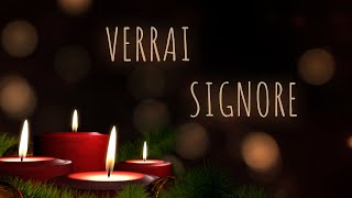 VERRAI SIGNORE - Canto di Avvento (spartito in descrizione)