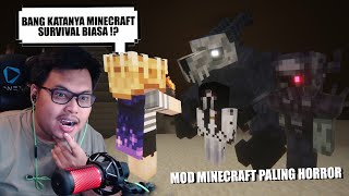 AKU PAKSA TEMENKU Buat Mainin MOD MINECRAFT Paling HORROR !! SAMPEK GAK MAU MAIN LAGI