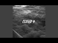 Cloud 9