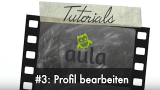 aula-Tutorial – Profil bearbeiten