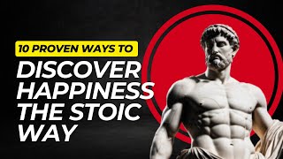 Discover The Steps To Stoic Happiness | Your Stoic Purpose