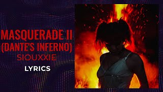 Siouxxie - Masquerade II (dante's inferno) (LYRICS)