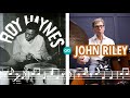 John Riley Comping Drum Lesson & Improvisation (Roy Haynes Lick)