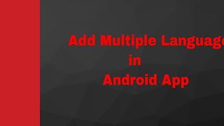 How to make Android App to support multiple languages:Kotlin tutorial