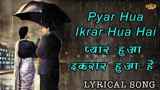 Pyar Hua Iqraar Hua Hindi Lyrics (HD) l प्यार हुआ इक़रार हुआ |Shree 420|Raj Kapoor/Nargis/Nutan