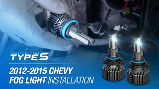 How to Install TYPE S 9005/9006 Ultra LED Fog Lights On a 2012-2015 Chevy Silverado