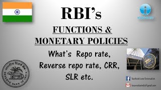 RBI and its Functions & Monetary Policies | CRR, SLR, Repo rate, Bank rate, Reverse Repo rate