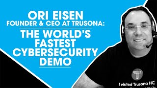 Ori Eisen, Founder & CEO at Trusona: The World's Fastest Cybersecurity Demo