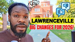 BIG Changes Coming to Lawrenceville GA | Are You Ready?