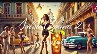 Salsa Cubana 2 (instrumentals)