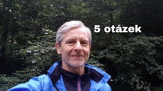 5 otázek