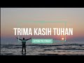 Lagu Rohani - Terima Kasih Tuhan (piano instrumental rohani)