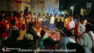 moharam celebrations at  obulareddypalli