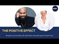 The Positive Effect - With April Sabral and Garth Voisin