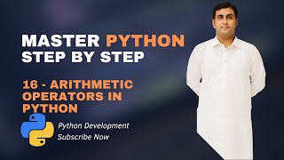 16 - Arithmetic Operators In Python | Python Tutorials For Beginners (Full Course) in (Urdu/Hindi)
