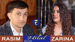 Rasim Cenublu ft ZARINA - Hilal bala 2017