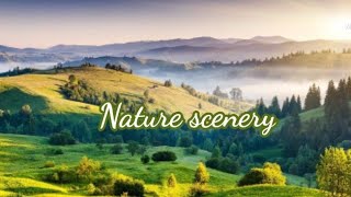 amazing nature scenery,relaxing nature video