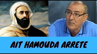 Nourredine ait hamouda arreté dans l'affaire emir abdelkader
