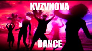 [FREE] KVZVNOVA MUSIC - Dance