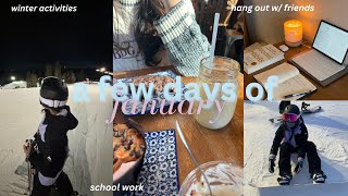 VLOG: few days of my January (ski/snowboard, school work, etc.)