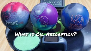 Oil Absorption On A Bowling Ball | Why It Is Important to Wipe Oil Off Your Bowling Ball Every Shot