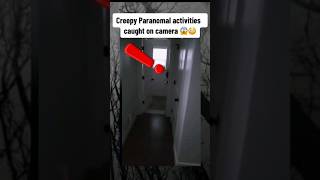 Creepy Paranomal activities caught on camera😱😳 #scary #horror #creepy #horrortok #paranormal #fypシ
