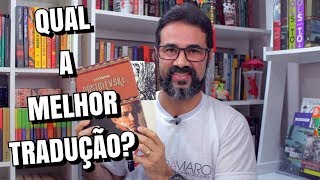 COMPARANDO AS TRADUÇÕES DE \