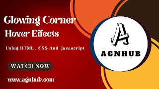 Glowing Corner Hover Effects | CSS & Javascript#design #coding #tutorial #viralvideo #viral