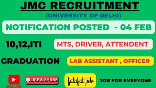 JMC RECRUITMENT|UNIVERSITY OF DELHI VACANCY|LATEST GOVERNMENT JOB |SARKARI NAUKARI RECRUITMENT 2025