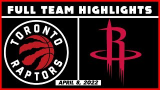 Toronto Raptors vs Houston Rockets - Full Team Highlights | April 8, 2022 | 21-22 NBA Season
