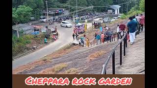 Cheppara Rock Graden - Kerala