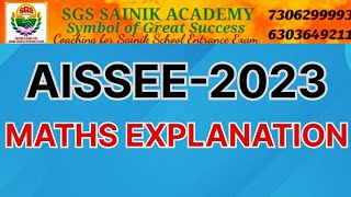 AISSEE-2023 MATHS EXPLANATION,AISSEE-2023 MATHS EXPLANATION,AISSEE-2023 MATHS EXPLANATION