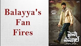 Paisa Vasool - Balayya's Fan Fires - Beware