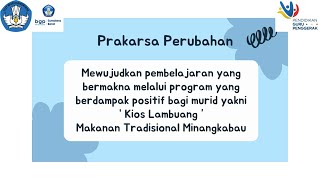 Demostrasi Kontekstual Modul 3.3 - Pengelolaan Program yang Berdampak Positif Pada Murid