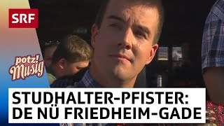 Ländlertrio Studhalter-Pfister: de nü Friedheim-Gade | Potzmusig | SRF