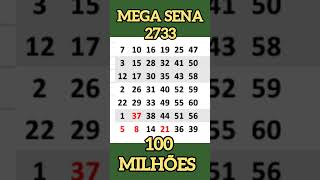 palpite 1 para a mega sena 2733 100 milhões #SHORTS