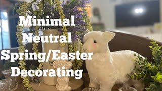 Minimal Neutral Spring and Easter Decorating