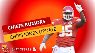 Kansas City Chiefs Rumors: Chris Jones Contract Talks Reengage