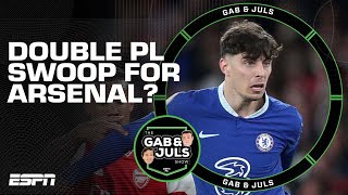 Arsenal want Declan Rice AND Kai Havertz 🔥 But are they worth mega fees? | ESPN FC