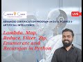 Lambda, Map, Reduce, Filter, Zip, Enumerate and Recursion in Python