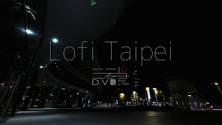 Lofi Taipei | 迷詩台北 – I feel it coming. / 蛋.塔 | #jazzybeats