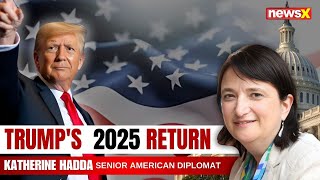 Katherine Hadda on Trump's 2025 Return: Immigration, Trade, and Global Relations | Exclusive