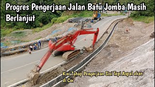 Progres Pengerjaan Jalan Batu Jomba Terus Berlanjut