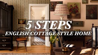 5 Steps To Create An English Country Cottage Style Home | Interior Design | LobsterLoom
