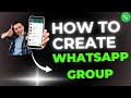 How To Create WhatsApp Group